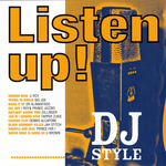 Listen Up! DJ Style