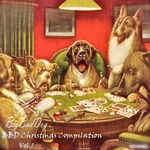 Big Bad Dog Christmas Compilation Vol 1