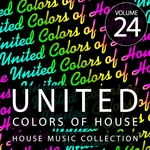 United Colors Of House Vol 24