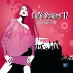 Cafe Solaire 12 (Soul Emotions For Cool Funky People)