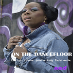 On The Dancefloor (remixes)