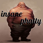 Insane Phatty