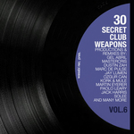 30 Secret Club Weapons Vol 6