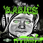 Not For Babies (Compiled By David Shanti)
