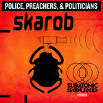 Police Preachers & Politicians