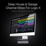 Deep House & Garage Channel Strips (Sample Pack LOGIC X)