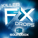 Killer FX Drops (Sample Pack WAV)