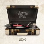 Rebel Sounds Vol 2