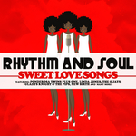 Rhythm & Soul: Sweet Love Songs