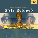 Young Warrior Presents Sista Beloved: Woman Of Virtue