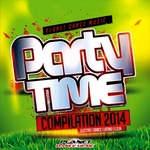 Party Time Compilation 2014