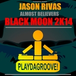 Black Moon (2K14 Mixes)