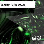 Clubbin Paris Vol 8