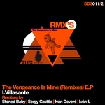 The Vengeance Is Mine: Remixes