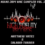 High Fidelity Productions 2014 WMC Miami Sampler Vol 2