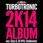 Turbotronic 2K14 Album