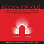 Garden Of Dub - Cooked, Vol 1 (Snakestyle Meets The Psychedelic Manifesto)