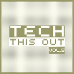 Tech This Out Vol 5