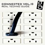 Connected Vol 13 Real Techno Guide