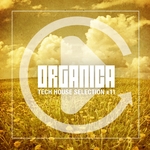 Organica Vol 11 (Tech House Selection)