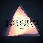 Burn My Skin EP