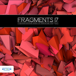 Fragments 17 - Experimental Side Of Minimal Techno