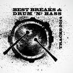 Best Breaks & Drum n Bass Tracks 2014