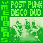 Post Punk Disco Dub