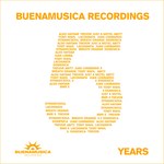BuenaMusica Recordings  5 Years  Yellow