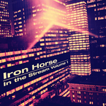 Iron Horse In The Stream Vol 1