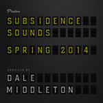 Subsidence Sounds: Spring 2014