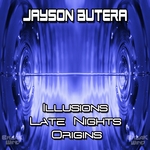 Illusions/Late Nights/Origins EP