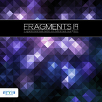 Fragments 19: Experimental Side Of Minimal Techno