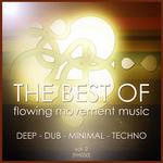 The Best Of Flowing Movement Music Vol 2