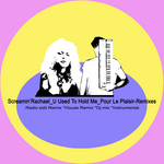 U Used To Hold Me (Pour Le Plaisir Remixes)