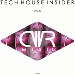 Tech House Insider Vol 5