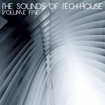 The Sounds Of Tech House Vol 5