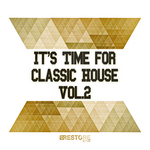 It's Time For Classic House Vol 2