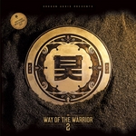 Shogun Audio Presents Way Of The Warrior 2