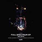 Full Spectrum EP 3rd Opus