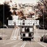 We Get Deeper Vol 12