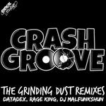 The Grinding Dust: Remixes