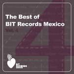 The Best Of BIT Records Mexico Vol 4
