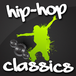 Hip Hop Classics: 30th Anniversary