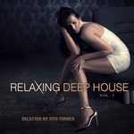 Relaxing Deep House Vol 1