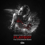 Playboy (Fox Stevenson Remix)