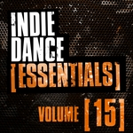 Indie Dance Essentials Vol 15