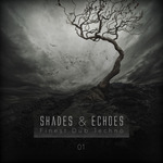 Shades & Echoes: Finest Dub Techno Vol 1