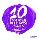 10 Essential Deep House Tunes Vol 4