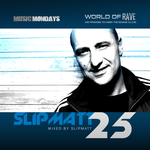 Slipmatt 25 (unmixed tracks)